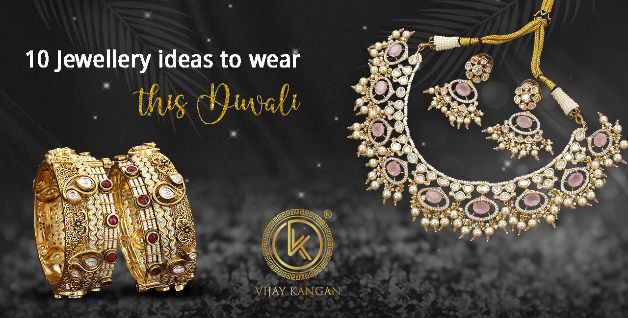 10 Jewellery Ideas To Wear This Diwali With Vijaykangan