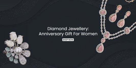 Diamond Jewellery: Anniversary Gift For Women
